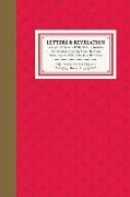 Letters and Revelation: Galatians Ephesians Philippians Colossians Thessalonians Timothy Titus Philemon Hebrews James Peter John Jude Revelati