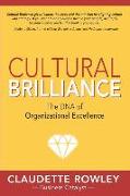 Cultural Brilliance: The DNA of Organizational Excellence