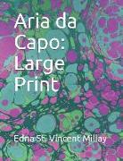 Aria Da Capo: Large Print