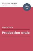 Production Orale Delf B2