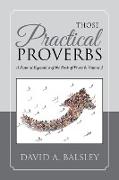 Those Practical Proverbs