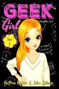 Geek Girl - Book 1: A Cool New Start