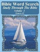 Bible Word Search Study Through the Bible: Volume 1 Genesis #1