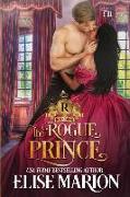 The Rogue Prince: A Historical Fantasy Romance