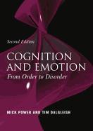 Cognition and Emotion: From Order to Disorder