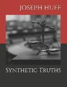 Synthetic Truths