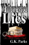 Whitewashed Lies