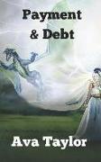 Payment and Debt