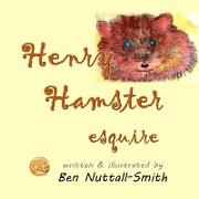 Henry Hamster Esquire