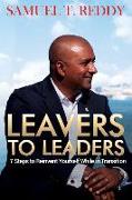 Leavers to Leaders: 7 Steps to Reinvent Yourself While in Transition