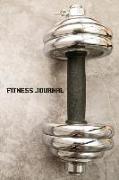 Fitness Journal: Workout Exercise Notebook with Food Planner: Track Your Fitness, Training & Measurement Body