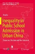 Inequality in Public School Admission in Urban China