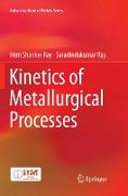 Kinetics of Metallurgical Processes