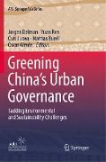 Greening China¿s Urban Governance