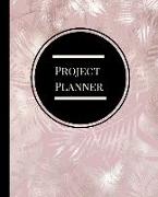 Project Planner: A 53 Week Personal Organizer and Undated Planner to Achieve Goals, Management and Increase Productivity