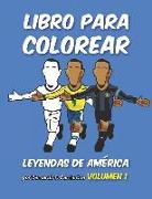 Libro Para Colorear: Leyendas de Fútbol de Sudamérica