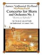 Concerto for Horn and Orchestra No. 1: "return to Valhalla" Full Score (Concert Pitch) and Individual Instrument Parts