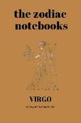 Virgo - The Zodiac Notebooks: 120-Page Lined Virgo Star Sign Journal