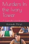 Murders in the Ivory Tower: A Leela/Meena Mystery