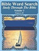 Bible Word Search Study Through the Bible: Volume 3 Genesis #3