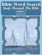 Bible Word Search Study Through the Bible: Volume 5 Genesis #5