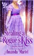 Stealing a Rogue's Kiss