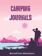 Camping Journals: Record Your Adventures