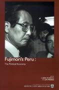 Fujimori's Peru: The Political Economy