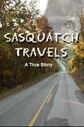 Sasquatch Travels