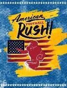 American Football Rush!: Quad Ruled 5x5 Graph Paper Notebook (5 Squares Per Inch) - Large 8.5 X 11 - 120 Sheets