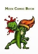 Mein Comic Buch: 124 Seiten Comic Buch Zum Selbst Gestalten