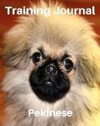 Training Journal Pekinese: Record Your Dog's Training and Growth