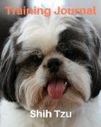 Training Journal Shih Tzu: Record Your Dog's Training and Growth
