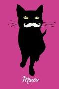 Miaou: 6x9 Composition Notebook, 100 Blank Ruled Lined Pages Book to Write In, Funny Trendy Classy Black Cat with Moustache D