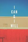 I Can & I Will 2019 Daily Planner: Calendar Notebook Journal