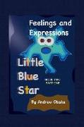 Little Blue Star: Feelings and Expressions (Book Two - Part One)