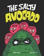 The Salty Avocado: A Rotten Fruit Finds Redemption After an Accident Through the Perseverance of Friends