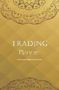 Trading Planner: For Tracking Your Day Trading and Investigate Your Mistake