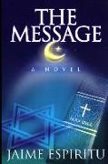 The Message, a Novel