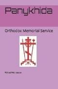 Panykhida: Orthodox Memorial Service