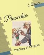 Pinocchio, the Story of a Puppet: With Color Illustrations