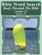 Bible Word Search Study Through the Bible: Volume 22 Numbers #1