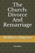 The Church: Divorce and Remarriage