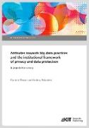 Attitudes towards big data practices and the institutional framework of privacy and data protection - A population survey