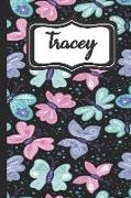 Tracey: Personalized Named Journal Notebook Pretty Butterfly Cover for Women and Girls Lined Pages