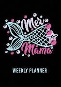 Mer Mama Weekly Planner: Over 52 Weekly Planning Pages Including Notes