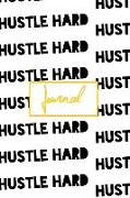 Journal: Hustle Entrepreneur Productivity Pattern