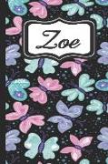 Zoe: Personalized Named Journal Notebook Pretty Butterfly Cover for Women and Girls Lined Pages