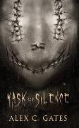 Mask of Silence: A Supernatural Slasher Horror Novel (Mask of Silence Duology, Book 1)