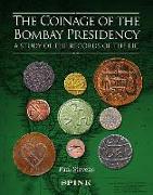 The Coinage of the Bombay Presidency